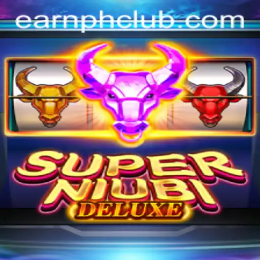Discover the Thrills of SuperNiubiDeluxe: A New Era of Gaming with EARNPH Awaits