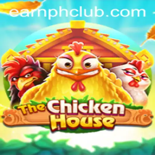 Exploring The Exciting World of TheChickenHouse and EARNPH